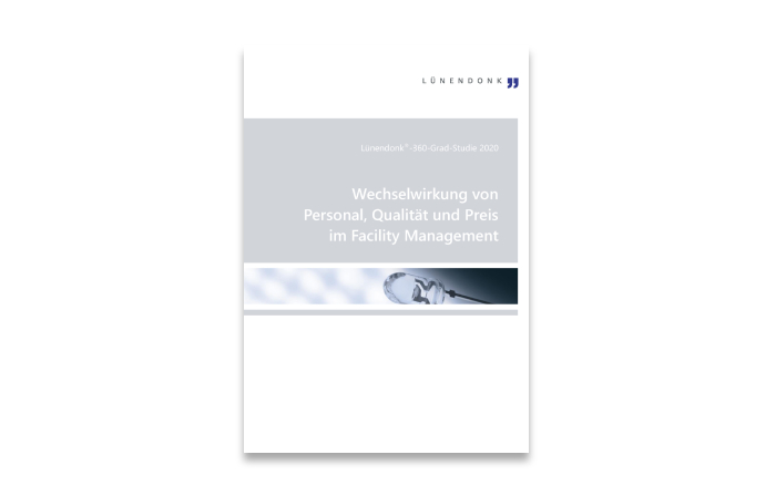 Lünendonk-360-Grad-Studie 2020 Wechselwirkung von Personal, Qualität und Preis im Facility Management