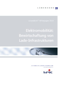 Lünendonk®-Whitepaper 2019 „Elektromobilität: Bewirtschaftung von Lade-Infrastrukturen"