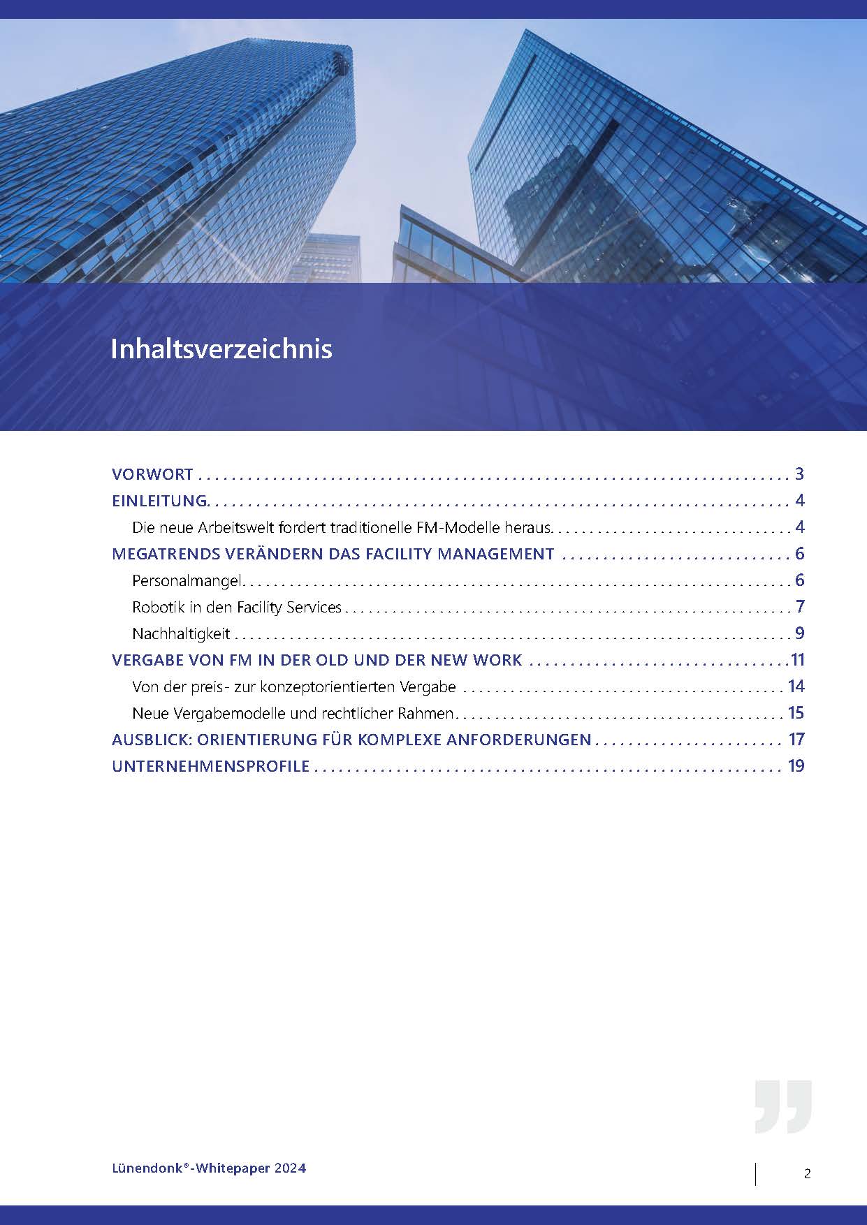 Inhaltsverzeichnis: Ausschreibungen im Facility Management unter New Work - Herausforderungen, Strategien und aktuelle Modelle bei der Vergabe von FM-Dienstleistungen