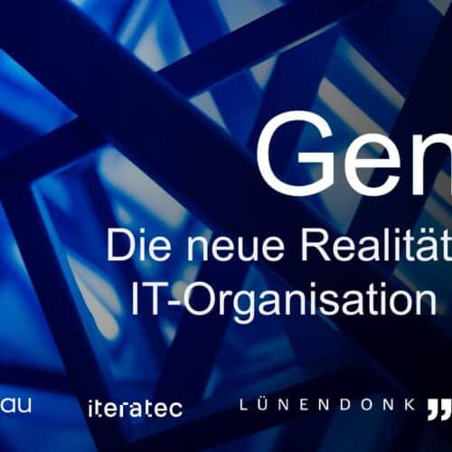 Lünendonk Studie 2025: GenAI – Die neue Realität in der IT-Organisation 2026+
