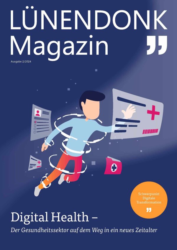 Lünendonk Magazin Ausgabe 2/2024 Digital Health Lünendonk-Magazin 2024: Digital Health - Der Gesundheitssektor auf dem Weg in ein neues Zeitalter