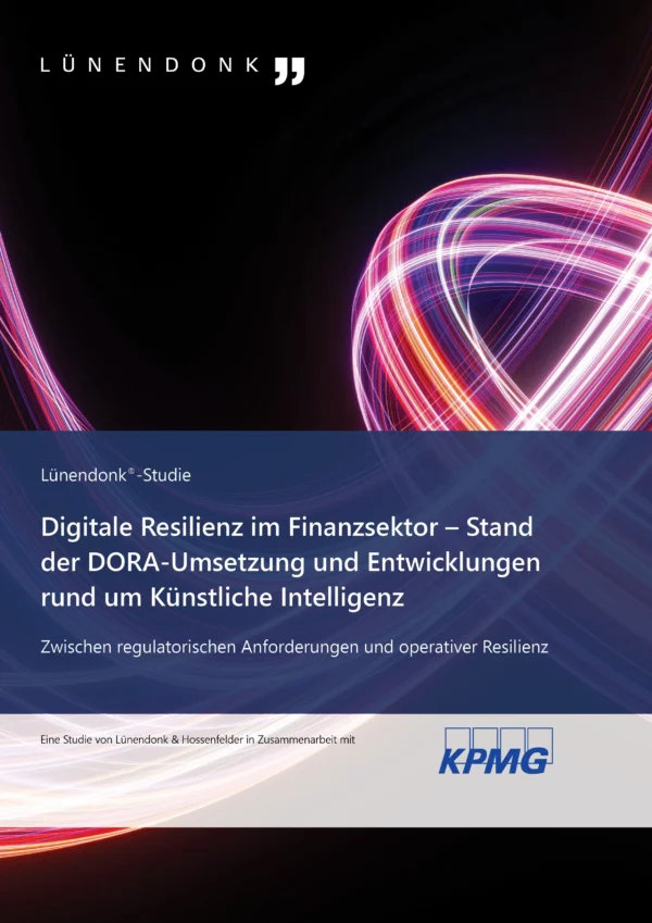 LUE_Digitale_Resilienz_KPMG_Cover_f Titelbild der Lünendonk®-Studie „Digitale Resilienz im Finanzsektor – Stand der DORA-Umsetzung und Entwicklungen rund um Künstliche Intelligenz. Zwischen regulatorischen Anforderungen und operativer Resilienz." Eine Studie von Lünendonk & Hossenfelder in Zusammenarbeit mit KPMG.